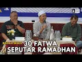 Lagu Tarhib Ramadhan | Bedah Buku 30 Fatwa Ramadhan | Ustadz Abdul Somad