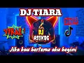 Download Lagu DJ JIKA KAU BERTEMU AKU BERGINI REMIX DJ TIARA - RAFFA AFFAR FULL BASS VIRAL TIKTOK 2023