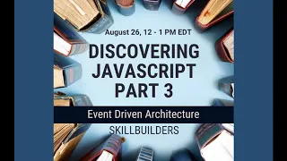 Discovering JavaScript Part 3 Tutorial Introduction and Agenda