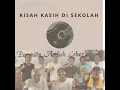 Kisah Kasih Di Sekolah
