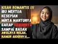 Download Lagu KISAH IBU MERTUA YANG KESEPIAN DAN MENANTU YANG SUKA MENOLONG, TAK DISANGKA YANG TERJADI...