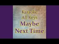 Download Lagu Maybe Next Time (Instrumental)