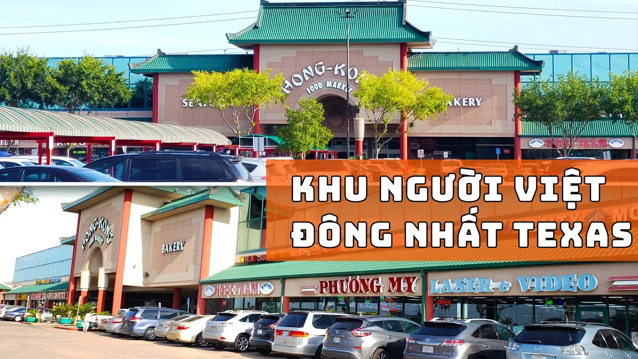 Khu Người Việt Lớn Nhất Houston Texas Ở Mỹ 2019 - Sinh Hoạt Cộng Đồng Người Việt - Cuộc Sống Mỹ #62