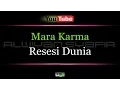 Download Lagu Karaoke Mara Karma - Resesi Dunia