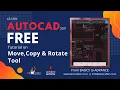 9 AutoCAD Tutorial - R2021 Move Copy Rotate Command