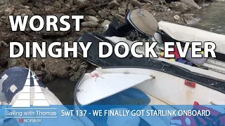 THE WORST DINGHY DOCK EVER – SWT 137 -WE FINALLY GOT STARLINK ONBOARD AND PREPARING FOR THE PACIFIC