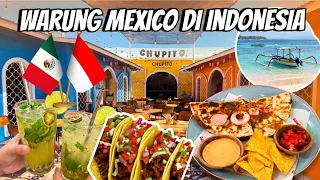 WARUNG MEXICO di INDONESIA CHUPITO LOMBOK