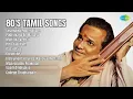 Download Lagu Golden 80's Love Songs Compilation  |  S. Govindarajan Songs  |  Velanukku Moothavane