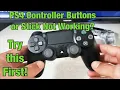 PS4 DualShock 4 Controller Sticky or Stuck Buttons or Sticks Try this First