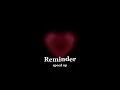 Download Lagu The Weeknd- Reminder (speed up)
