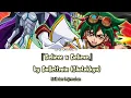 Download Lagu Yu-Gi-Oh! ARC-V Opening 1 - 『Believe x Believe』 Lirik \u0026 Terjemahan Indonesia