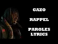 Gazo - RAPPEL (Paroles/Lyrics)