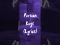Jacquees - Persian Rugs (Lyrics)