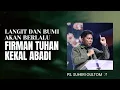 Download Lagu LANGIT \u0026 BUMI AKAN BERLALU, FIRMAN TUHAN KEKAL ABADI | Ps. Suheri Gultom | Official GBI PELITA Medan