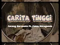 Download Lagu Galang Suronoto - CARITA TINGGI ft. Fabio Malaganda ( Audio )