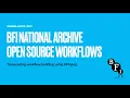 BFI National Archive Open Source workflows - Transcoding script using FFmpeg