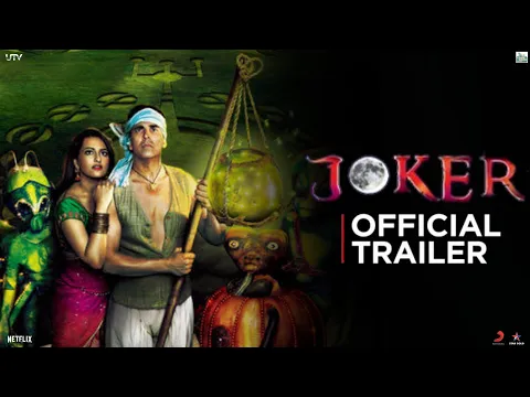 Joker | Official Trailer | Akshay, Sonakshi, Minisha | Shirish Kunder | 31 August