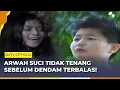 Download Lagu Kebenaran Terkuak Dendam Arwah Korban Perkosa! | Roy Kiyoshi Anak Indigo ANTV | Eps 40 part 4