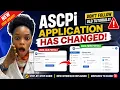 ASCPi Application Has Changed in 2026 Portal Walkthrough