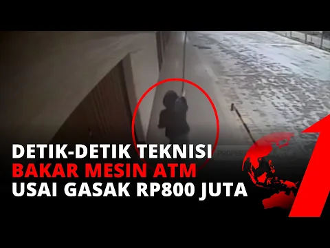 Usai Gasak Uang Rp800 Juta, Pelaku Bakar Mesin ATM untuk Hilangkan Bukti | tvOne