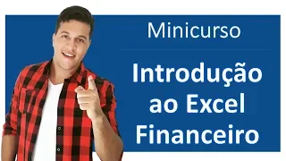 Domine o Excel Financeiro: Básico ao Avançado