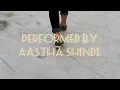 Nacha nu jee karda -  Nikhita Gandhi | Romy | Radhika Madan | Dance by Aastha Shinde
