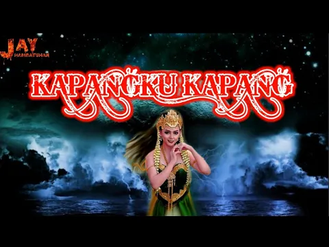 Download MP3 kapangku kapang  lirik arti (bahasa indonesia)