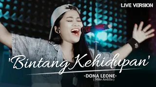 Download BINTANG KEHIDUPAN - DONA LEONE | Woww VIRAL Suara Menggelegar BUMIL Lady Rocker | SLOW ROCK MP3