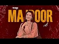 MAJBOOR | مجبور - Sheheryar Rehan x Zoha Waseem  | Majboor | Audio