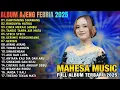 AJENG FEBRIA - MAHESA MUSIC FULL ALBUM  2025 - KAWITANING SINAWANG