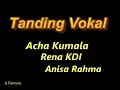 Download Lagu TANDING VOKAL - ACHA KUMALA, RENA KDI, ANISA RAHMA - PANTURA