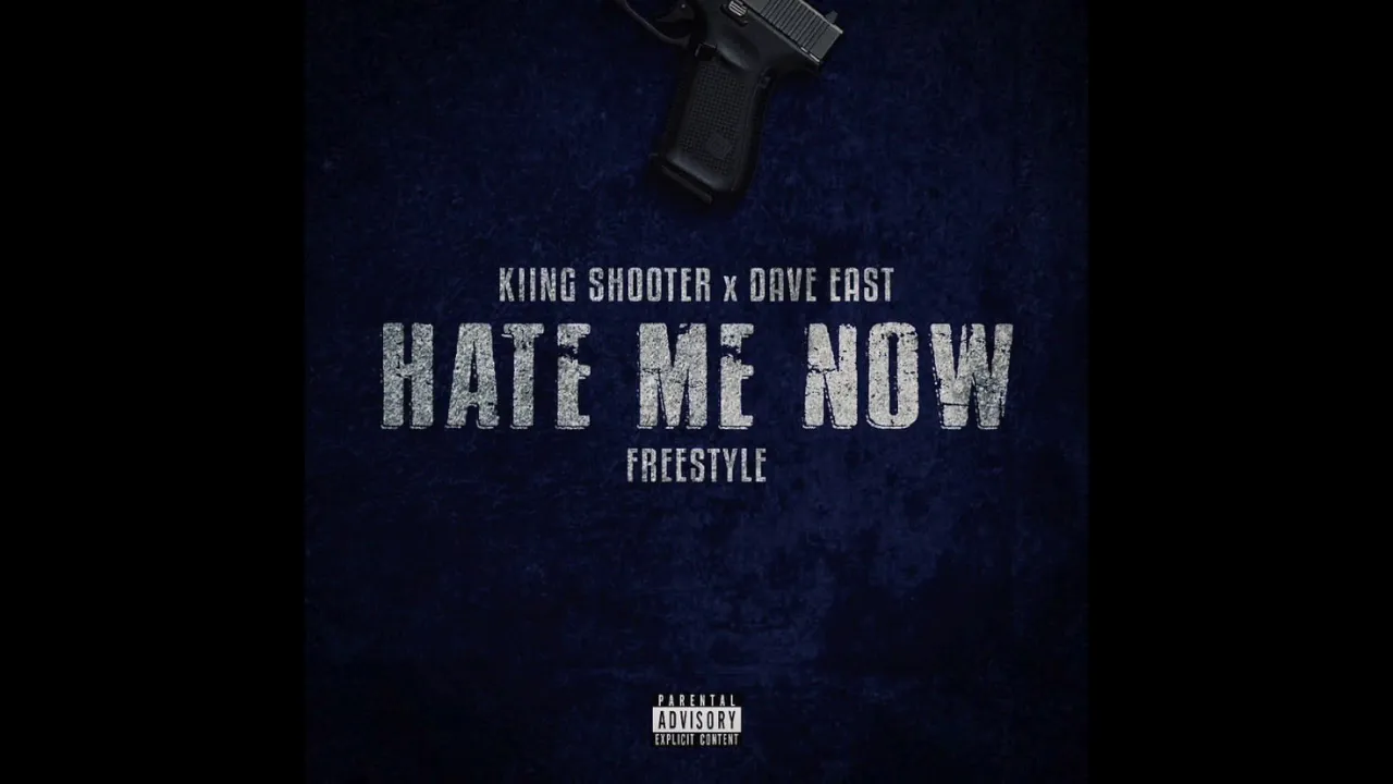 Kiing Shooter x Dave East - Hate Me Now Freestyle