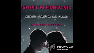 aidam john u0026 lil willy nooit verdiennie amapiano bootleg 
