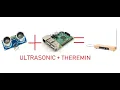 Ultrasonic Theremin using RPi 3B and ultrasonic distance sensor