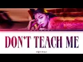 Ailee Don't Teach Me Lyrics (에일리 가르치지마 가사) [Color Coded Lyrics Eng/Rom/Han/가사]