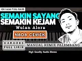 Download Lagu SEMAKIN SAYANG SEMAKIN KEJAM [CEWEK] REMIX PALEMBANG | KARAOKE FULL LIRIK