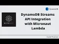 AWS DynamoDB Streams API Integration with Micronaut Lambda Code Practice