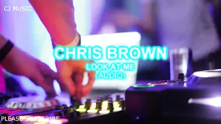 Download Look At Me Now - Chris Brown ft. Lil Wayne \u0026 Busta Rhymes (AUDIO) MP3