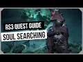 RS3 Soul Searching 2024 Quest Guide - Ironman Friendly