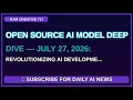 Open Source AI Model Deep Dive July 27 2026 Revolutionizing AI Development
