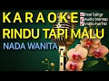 Download Lagu RINDU TAPI MALU Karaoke || Cantika Davinca || Cut Rani