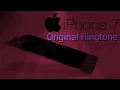 Original iphone 7 Ringtone
