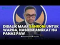 Download Lagu 🔴Sahroni Siap Maafkan Warga Pengembalian Jarahan, Tapi Waketum NasDem Ingatkan Ancaman PAW