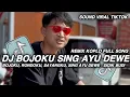 Lagu DJ BOJOKU, RONDOKU, SAYANGKU SING AYU DEWE REMIX KOPLO - DIDIK BUDI FULL SONG VIRAL TIKTOK