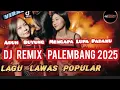 Download Lagu Dj Remix Palembang 2025 !! Aduh Buyung Mengapa Lupa Padaku !! Lagu Lawas Popular Pilihan Terbaik