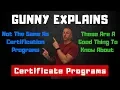 Certificate Programs Explained
