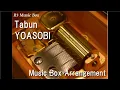Download Lagu Tabun/YOASOBI [Music Box]
