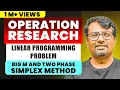 Operation Research Two Phase Simplex Method Linear Programming