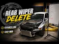 Evo 8 Build EP 1 - Rear Wiper Delete Kill All Wipers