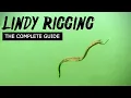 Lindy Rigging Walleyes The Complete Guide
